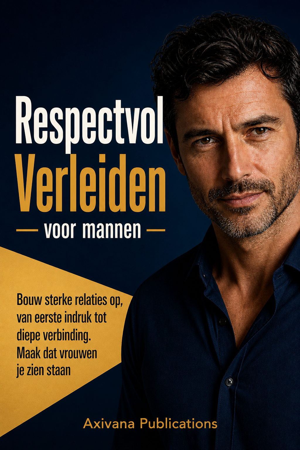 Omslag van Respectvol Verleiden voor mannen