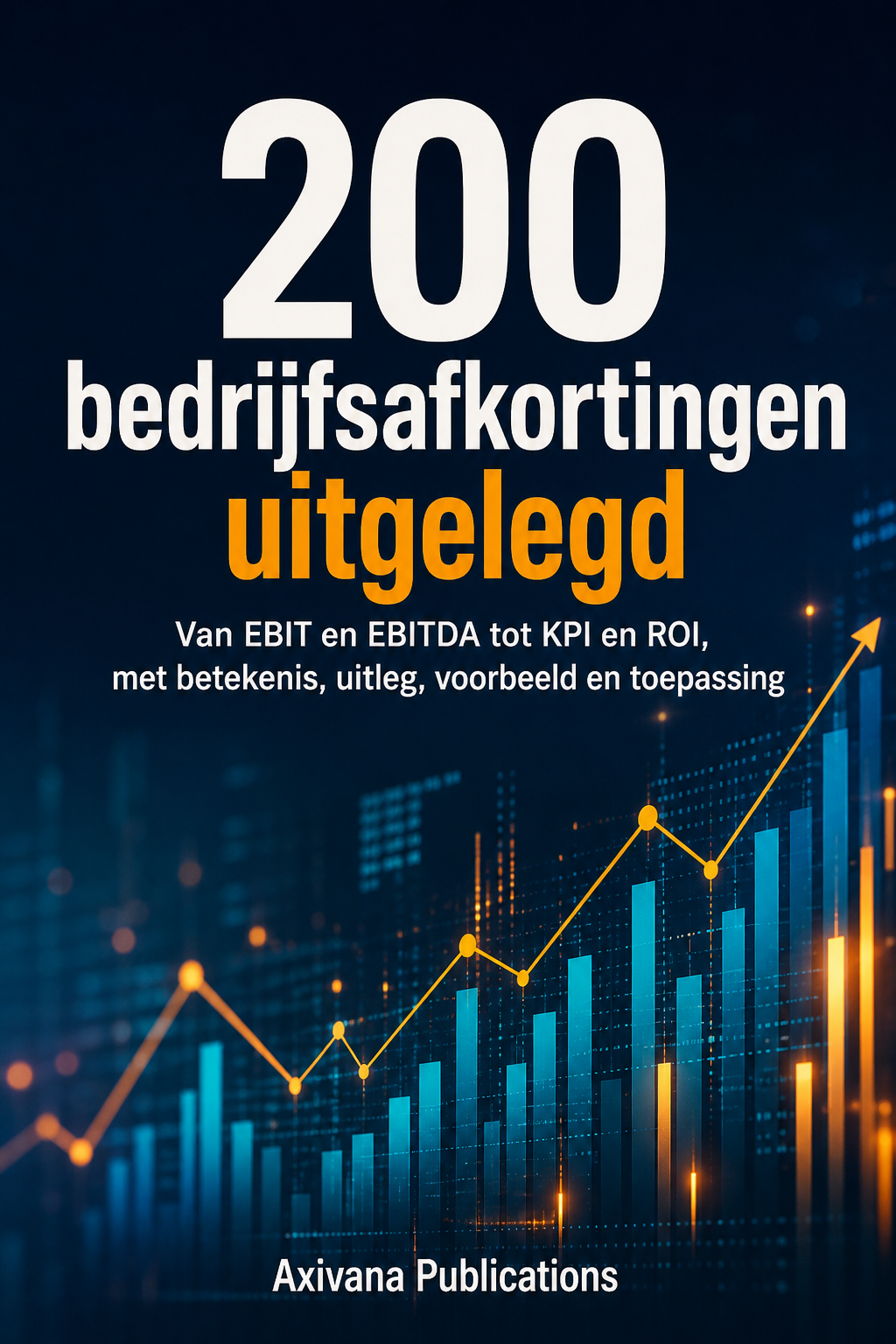Omslag van 200 bedrijfsafkortingen uitgelegd