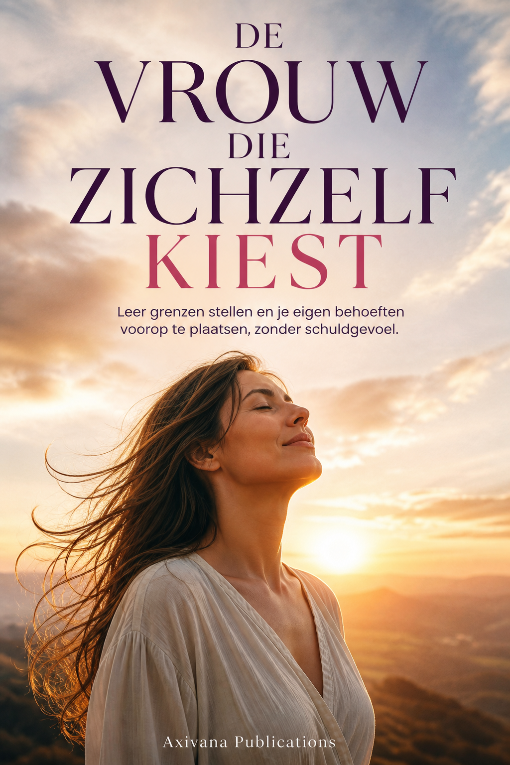 Omslag van DE VROUW DIE ZICHZELF KIEST