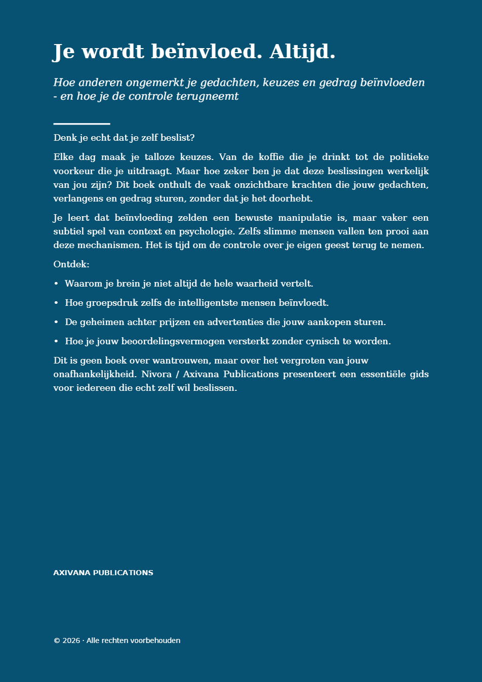 Achterflap van Je wordt beïnvloed. Altijd.